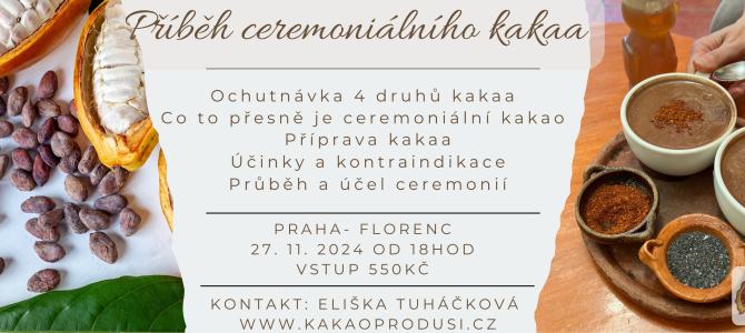 OCHUTNÁVKOVÝ VEČER  s ceremoniálním kakaem